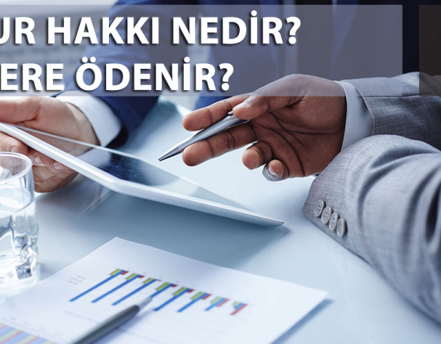 Huzur Hakkı Nedir?